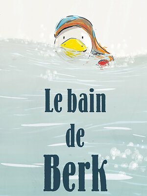 cover image of Le bain de Berk